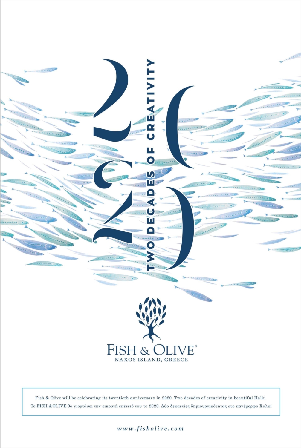 20 YEARS FISH & OLIVE